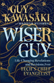 Book cover of: Wiser Guy. By: Guy Kawasaki