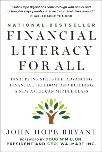 Book cover of: Financial Literacy for All. By: John Hope Bryant