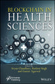 Book cover of: Blockchain in Health Sciences. By: Chaudhary