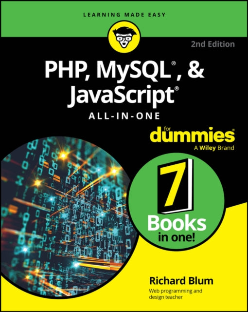 PHP, MySQL, & JavaScript All-In-One For Dummies 9781394342099 Richard Blum