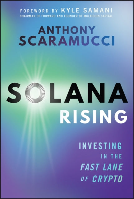 Book cover of: SOLANA RISING. By: SCARAMUCCI, ANTHONY