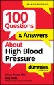 100 Questions & Answers About High Blood Pressure For Dummies