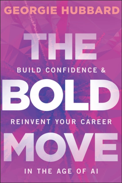 Book cover of: Bold Move