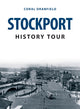 Book cover of: Stockport History Tour. By: Coral Dranfield