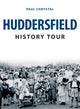 Book cover of: Huddersfield History Tour. By: Paul Chrystal