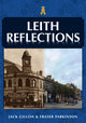 Book cover of: Leith Reflections. By: Jack Gillon