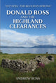 Book cover of: Donald Ross and the Highland Clearances. By: Ross, Andrew