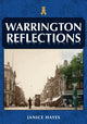 Book cover of: Warrington Reflections. By: Janice Hayes