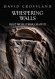 Book cover of: Whispering Walls. By: David Crossland