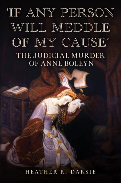 Book cover of: 'If Any Person Will Meddle of My Cause'