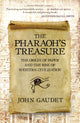 Book cover of: Pharaoh's Treasure. By: John Gaudet