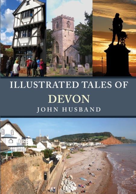 Book cover of: Illustrated Tales of Devon