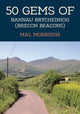 Book cover of: 50 Gems of the Bannau Brycheiniog (Brecon Beacons)