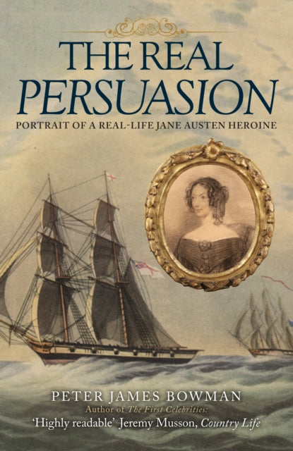 Book cover of: Real Persuasion. By: Peter James Bowman