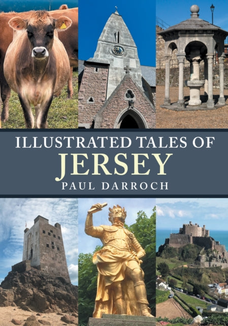 Book cover of: Illustrated Tales of Jersey