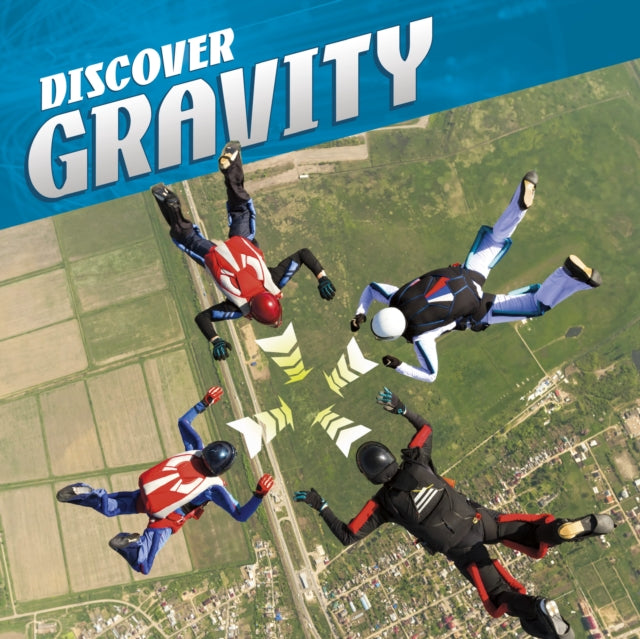 Book cover of: Discover Gravity. By: Tammy Enz