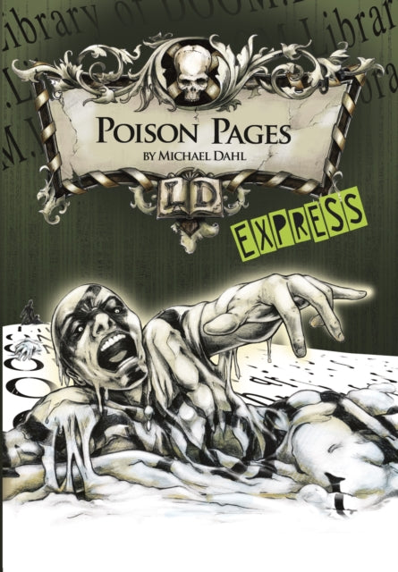 Book cover of: Poison Pages - Express Edition. By: Michael Dahl