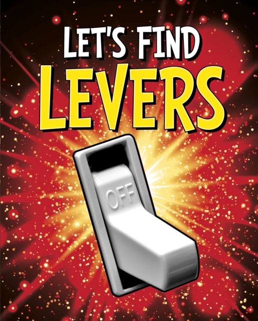 Book cover of: Let's Find Levers. By: Wiley Blevins