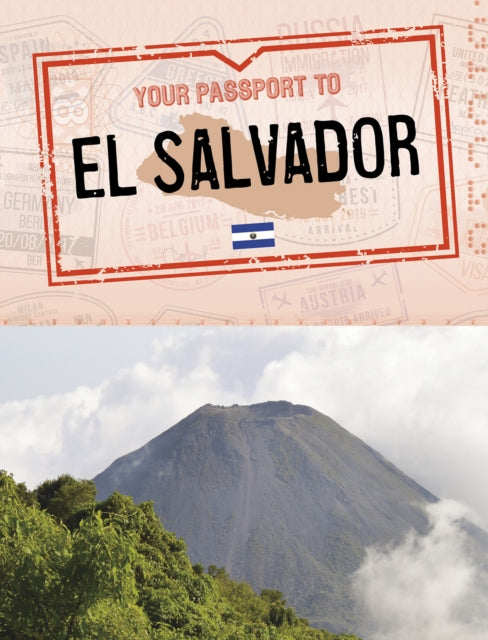 Book cover of: Your Passport to El Salvador. By: Sarah Cords