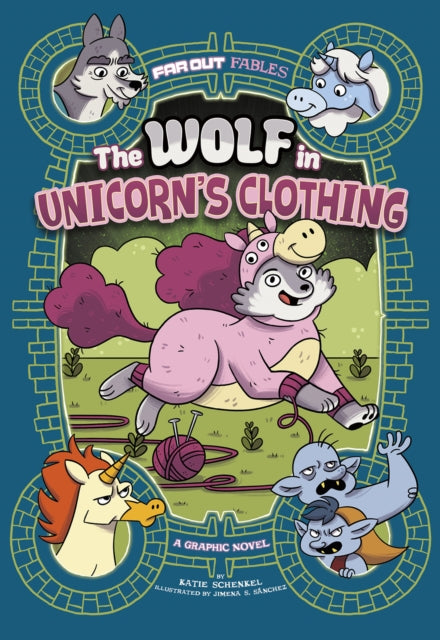 Book cover of: Wolf in Unicorn's Clothing. By: Jimena S. Sanchez