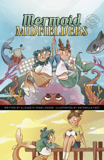 Book cover of: Mermaid Midfielders. By: Elizabeth Pagel-Hogan