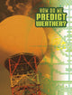 Book cover of: How Do We Predict Weather?. By: Nancy Dickmann