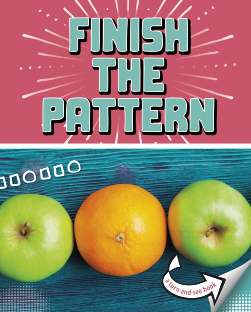 Book cover of: Finish the Pattern. By: Cari Meister