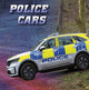 Book cover of: Police Cars. By: Keli Sipperley