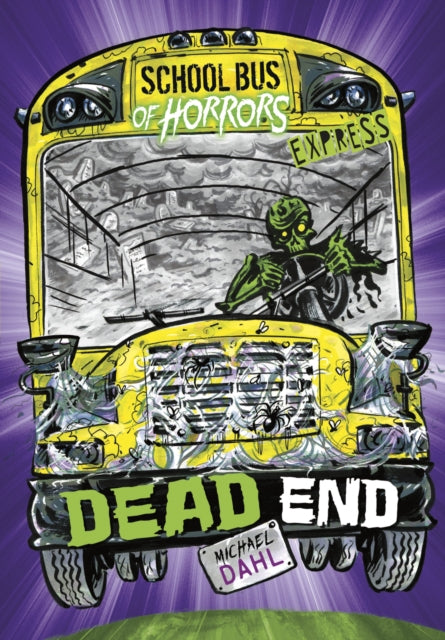 Book cover of: Dead End - Express Edition. By: Michael Dahl