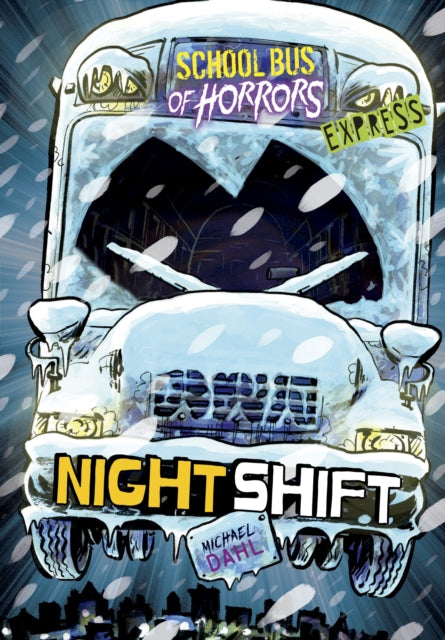 Book cover of: Night Shift - Express Edition. By: Michael Dahl