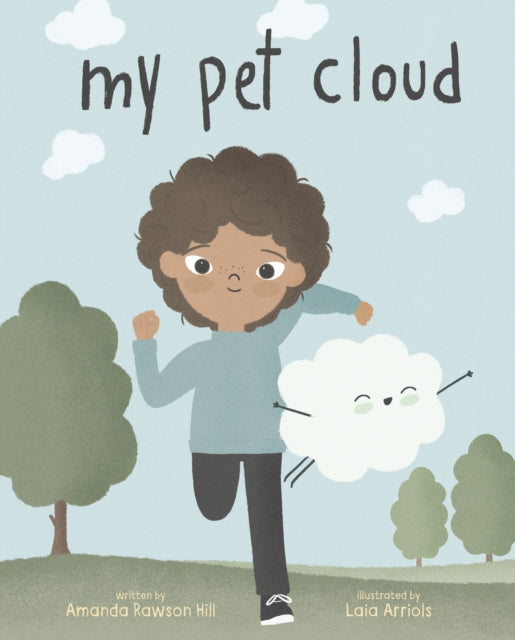 Book cover of: My Pet Cloud. By: Amanda Rawson Hill