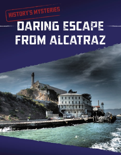 Book cover of: Daring Escape From Alcatraz. By: Matt Chandler