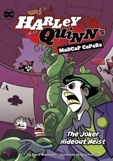 Book cover of: Joker Hideout Heist. By: Steve Brezenoff