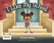 Book cover of: I Like My School. By: Kelly Gaffney