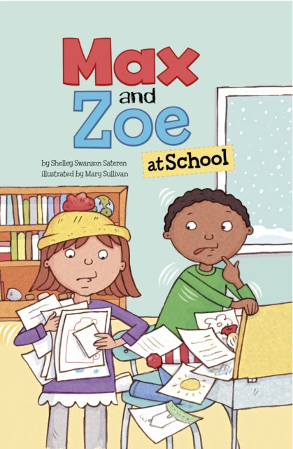 Book cover of: Max and Zoe at School. By: Shelley Swanson Sateren