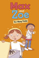 Book cover of: Max and Zoe: Too Many Tricks. By: Mary Sullivan