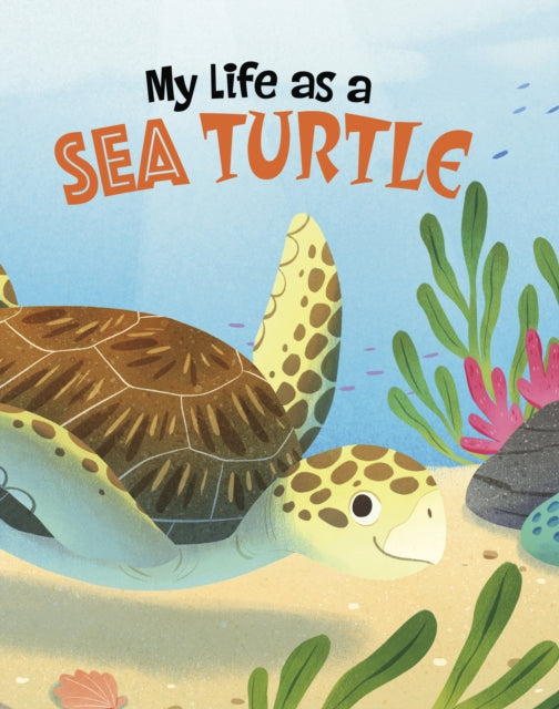 Book cover of: My Life as a Sea Turtle. By: John Sazaklis