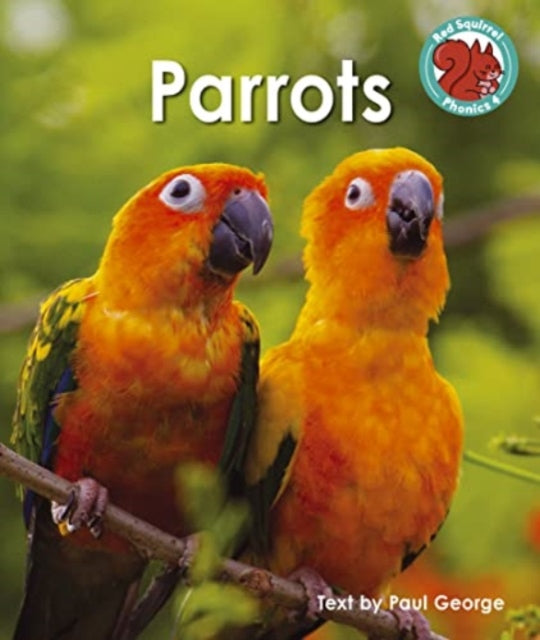 Book cover of: Parrots. By: Paul George
