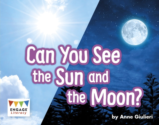 Book cover of: Can You See the Sun and the Moon?. By: Anne Giulieri