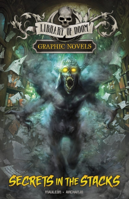 Book cover of: Secrets in the Stacks. By: Daniel Montgomery Cole Mauleón