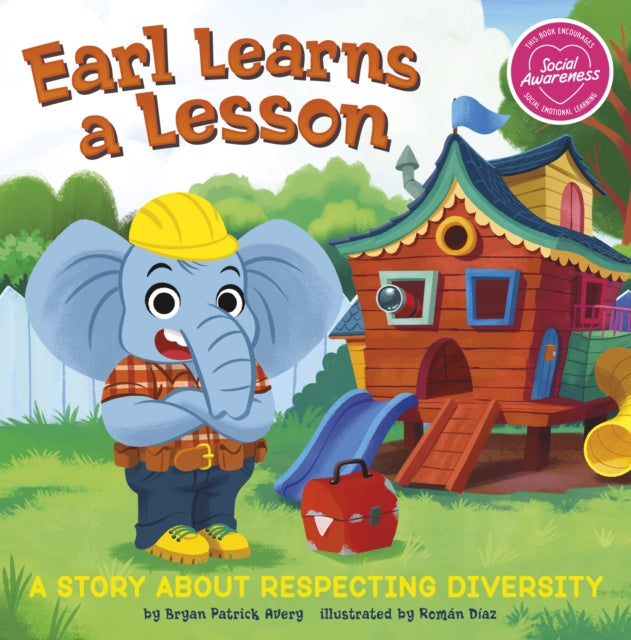 Book cover of: Earl Learns a Lesson. By: Bryan Patrick Avery