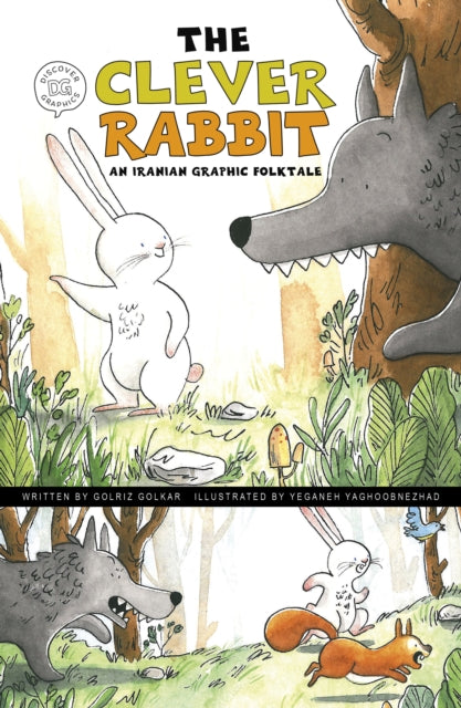 Book cover of: Clever Rabbit. By: Golriz Golkar