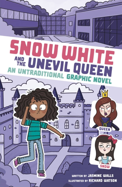 Book cover of: Snow White and the Unevil Queen. By: Jasmine Walls