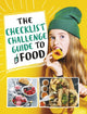 Book cover of: Checklist Challenge Guide to Food. By: Blake A. Hoena
