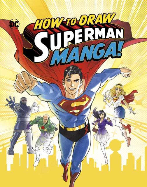 Book cover of: How to Draw Superman Manga!. By: Haining