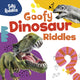 Book cover of: Goofy Dinosaur Riddles. By: A. J. Sautter