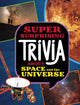 Super Surprising Trivia About Space and the Universe 9781398254374 Ailynn Collins