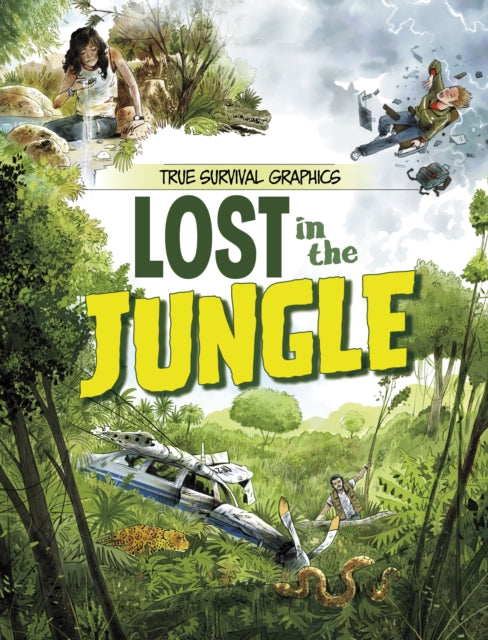 Book cover of: Lost in the Jungle. By: Steve Foxe