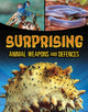 Book cover of: Surprising Animal Weapons and Defences. By: Teresa Klepinger