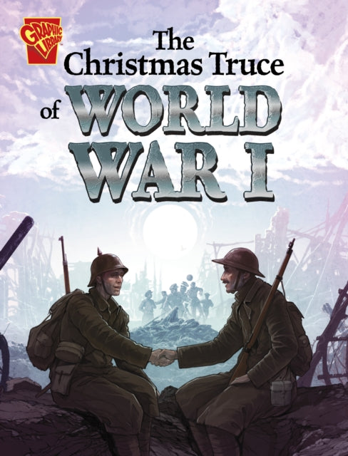 Book cover of: Christmas Truce of World War I. By: Nel Yomtov